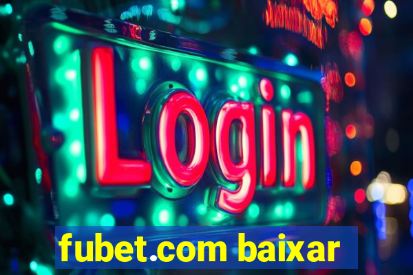 fubet.com baixar